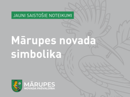 Spēkā stājas jauni saistošie noteikumi par Mārupes novada simboliku