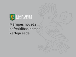 24. aprīlī notiks Mārupes novada pašvaldības domes kārtējā sēde