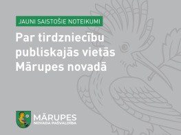 Jauni saistošie noteikumi par tirdzniecību publiskajās vietās Mārupes novadā