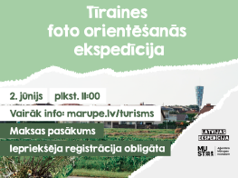Piesakies 2. jūnija foto orientēšanās ekspedīcijai Tīrainē!