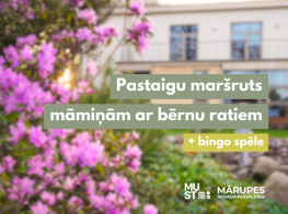 Tapis jauns pastaigu maršruts māmiņām ar bērnu ratiņiem!