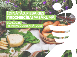 Vasaras brīvdabas cienasts un virsū balti zaļa grafika ar tekstu