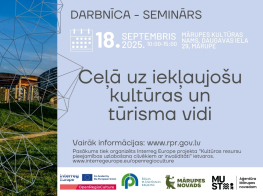 18.septembrī Mārupē aicinām dalībai seminarā-darbnīcā “Ceļā uz iekļaujošu kultūras un tūrisma vidi”
