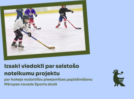 Iedzīvotāji aicināti izteikt viedokli par hokeja nodarbību pieejamības paplašināšanu Mārupes novada Sporta skolā